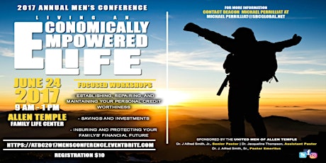 Allen Temple Baptist Church 2017 Men's Conference: Living an Economically Empowered Life primary image
