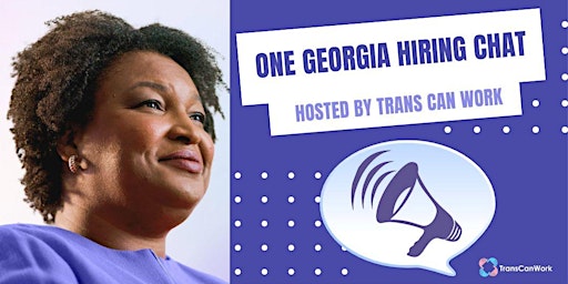 One Georgia Hiring Chat with the Stacey Abrams Campaign