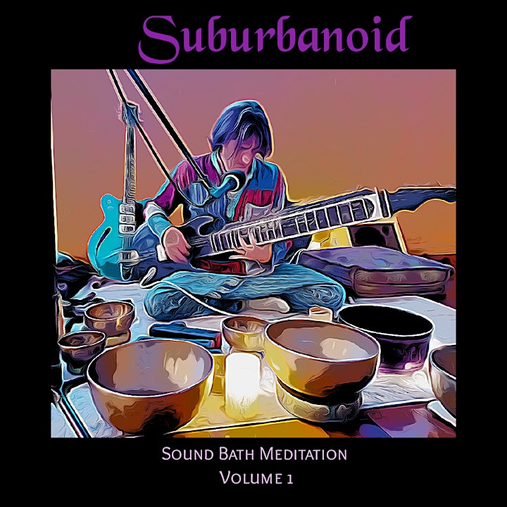 Sunday Morning  Sound Meditation with Suburbanoid  10-30-2022 image