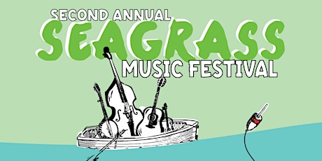 SeaGrass Music Festival tickets