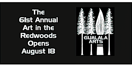 61st Annual Art in the Redwoods