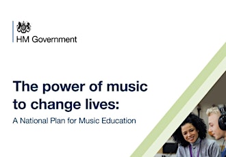 The National Plan for Music Education: aspirations and opportunities tickets