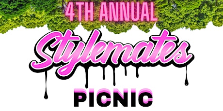 4th Annual Stylemates Picnic