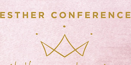 Ohio Esther Conference 2022 tickets