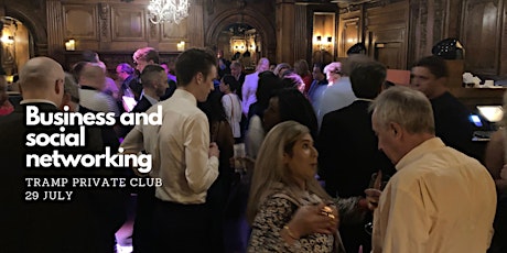 Social and Business event at Tramp Private Members' Club tickets