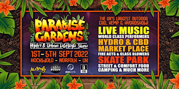 Paradise Gardens - CBD, Hydroponics & Urban Lifestyle Festival