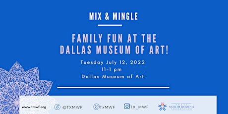Mix & Mingle with TMWF - Family Fun at the DMA! primary image