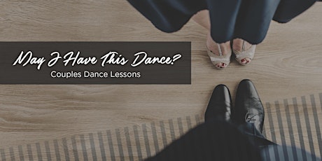 May I Have This Dance? Couples Dance Lessons primary image