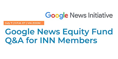 Google News Equity Fund Q&A for INN Members tickets