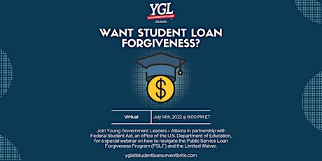 Want Student Loan Forgiveness? tickets