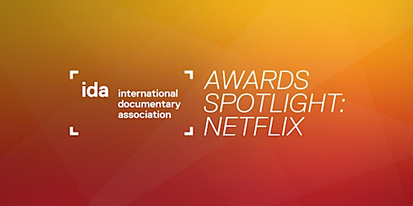 Awards Spotlight: Netflix