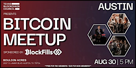 8/30/22 | AUSTIN | Bitcoin Networking Meetup tickets