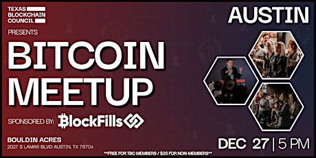 12/27/22 | AUSTIN | Bitcoin Networking Meetup tickets