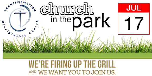TDC Church in the Park & Cookout