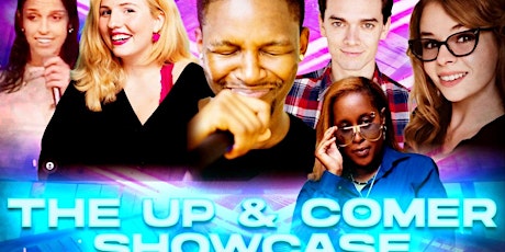The All New UP & COMER Showcase Hosted by Yusuf Gray tickets