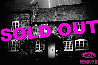SOLD OUT Old Graisley Hall Wolverhampton Ghost Hunt Paranormal Eye UK tickets