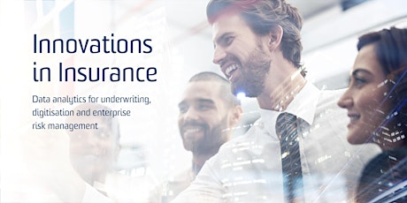 Innovations in Insurance: Data analytics for underwriting, digitisation and enterprise risk management primary image