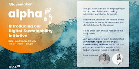 Wavemaker / GroupM Digital Sustainability Initiative tickets