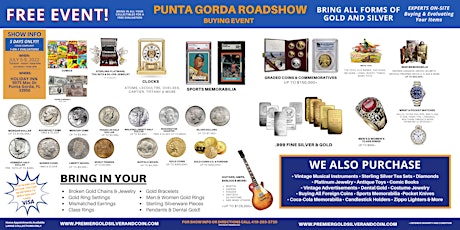 PUNTA GORDA | BUYING EVENT | ROADSHOW- WE ARE BUYING!! tickets