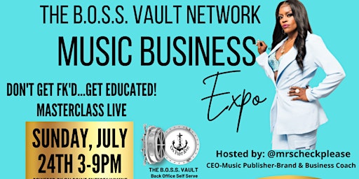 The B.O.S.S. Vault Network Music Business Expo