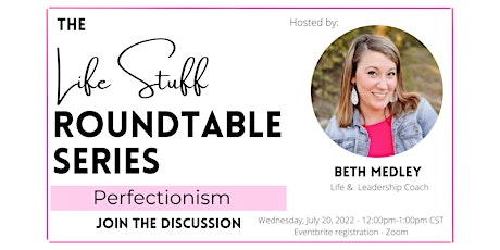 Life Stuff | Roundtable tickets