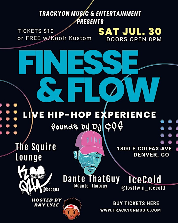 Finesse & Flow - Live Hip-Hop Experience: Dante ThatGuy, Koo Qua, IceCold image