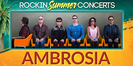Ambrosia Concert at The Shops at Dos Lagos - This Weekend - Things To Do!