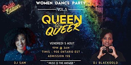 QUEEN & QUEER DANCE PARTY - VOL.5 PRIDE EDITION tickets