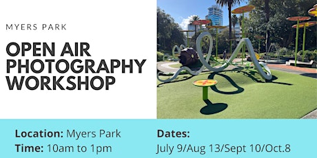 Open air photography workshop at Myers Park, Auckland tickets