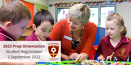 2023 Prep Orientation - Students - St Peters Lutheran College Springfield
