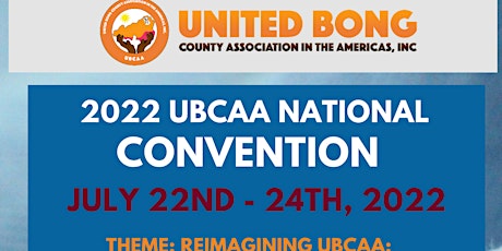 The 2022 United Bong County County Association (UBCAA) National Convention tickets