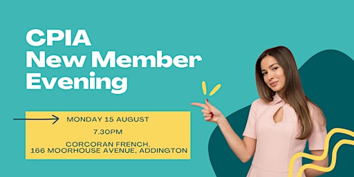 August CPIA New Member Evening