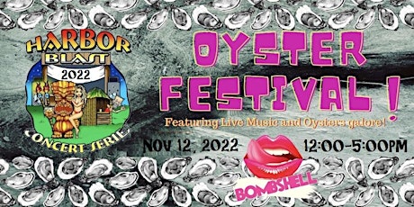 Harbor Blast - Oyster Festival with Bombshell!
