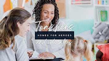 Homes for Heroes Program for Teachers
