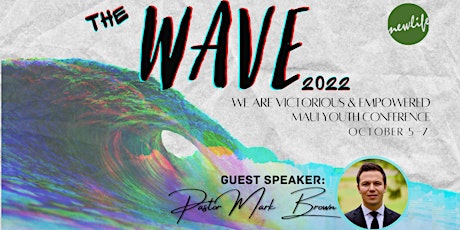 The WAVE Youth Conference 2022 tickets