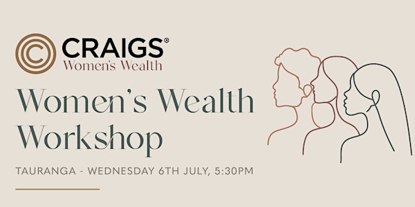 Women's Wealth Workshop -  Tauranga