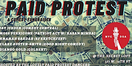 Paid Protest: Comedy Show & DSA Fundraiser primary image