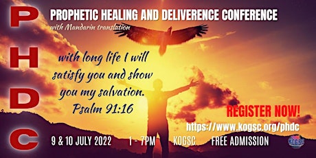 PROPHETIC HEALING AND DELIVERANCE CONFERENCE (PHDC) primary image