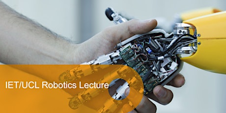 IET/UCL Robotics Lecture: Screw Theory and Enumeration of Mechanisms tickets