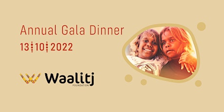 Waalitj Foundation Gala Dinner tickets
