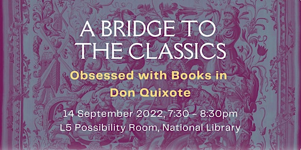 Obsessed with Books in Don Quixote | A Bridge to the Classics