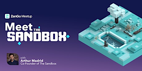 Web3: Meet The SandBox @ZenGo tickets