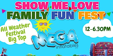 FAMILY FUN FEST - 4TH SEPTEMBER 2022 - MIDDAY UNTIL 18:30PM tickets