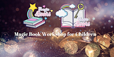 English for Kids (9+yrs) - Magic Book Writing and Creative Workshop tickets