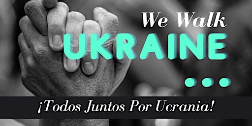 WE WALK UKRAINE!