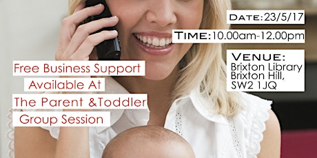 Free Business Support At The Parent And Toddler Group primary image