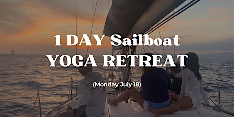 1 DAY Sailboat YOGA Retreat tickets