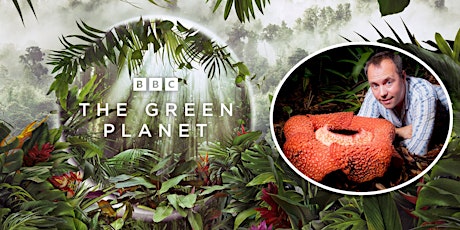 BBC's The Green Planet - Behind the scenes with Producer Paul Williams tickets