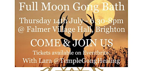 GONG BATH - July Full Moon - Sacred Sound Healing Meditation tickets