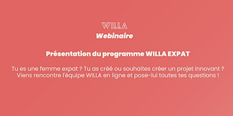 Webinaire de présentation : Programme WILLA EXPAT billets